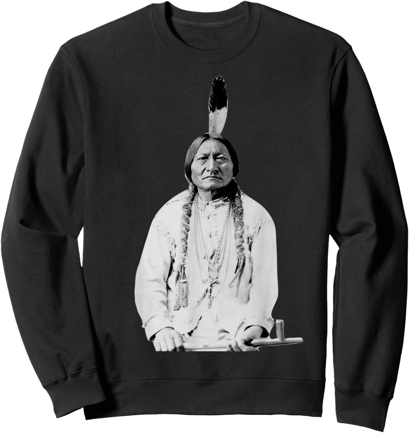 Sitting Bull Native American Indian Chief Lakota Sioux Sweatshirt - Sweatshirt | Black