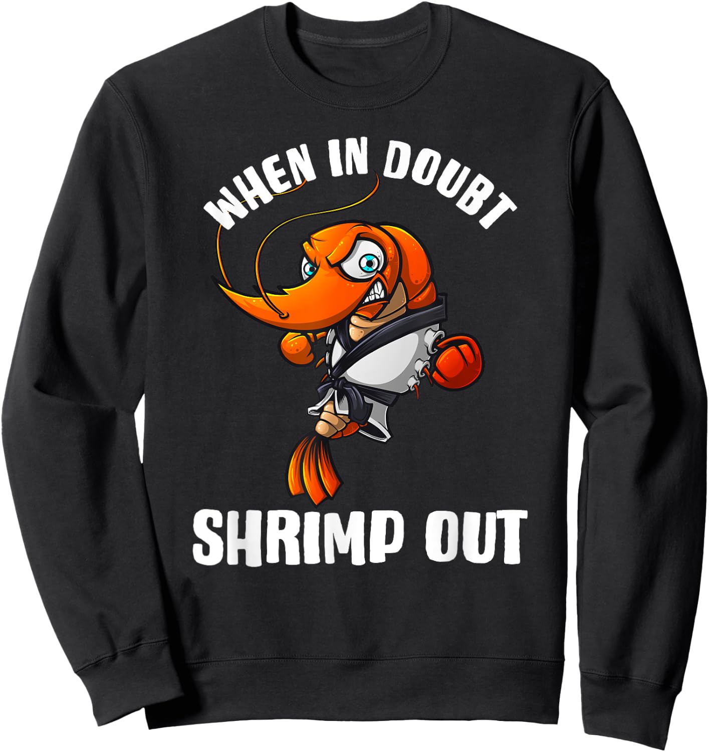 Funny Jiu Jitsu Gift Women Kids Brazilian BJJ Shrimp Sweatshirt - Sweatshirt | Black