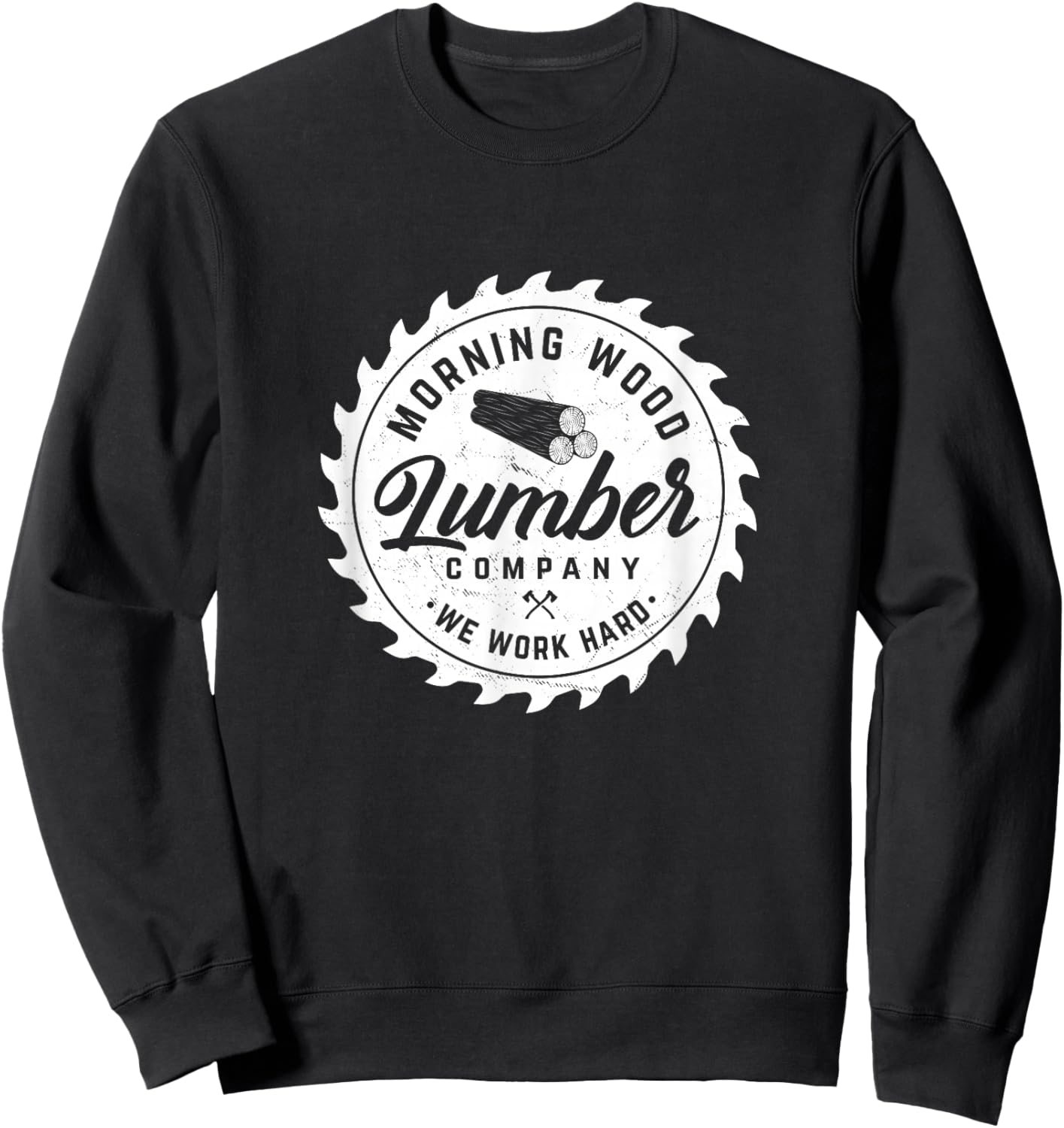 Retro Morning Wood Lumber Company Camping Woodman Sweatshirt - Sweatshirt | Black
