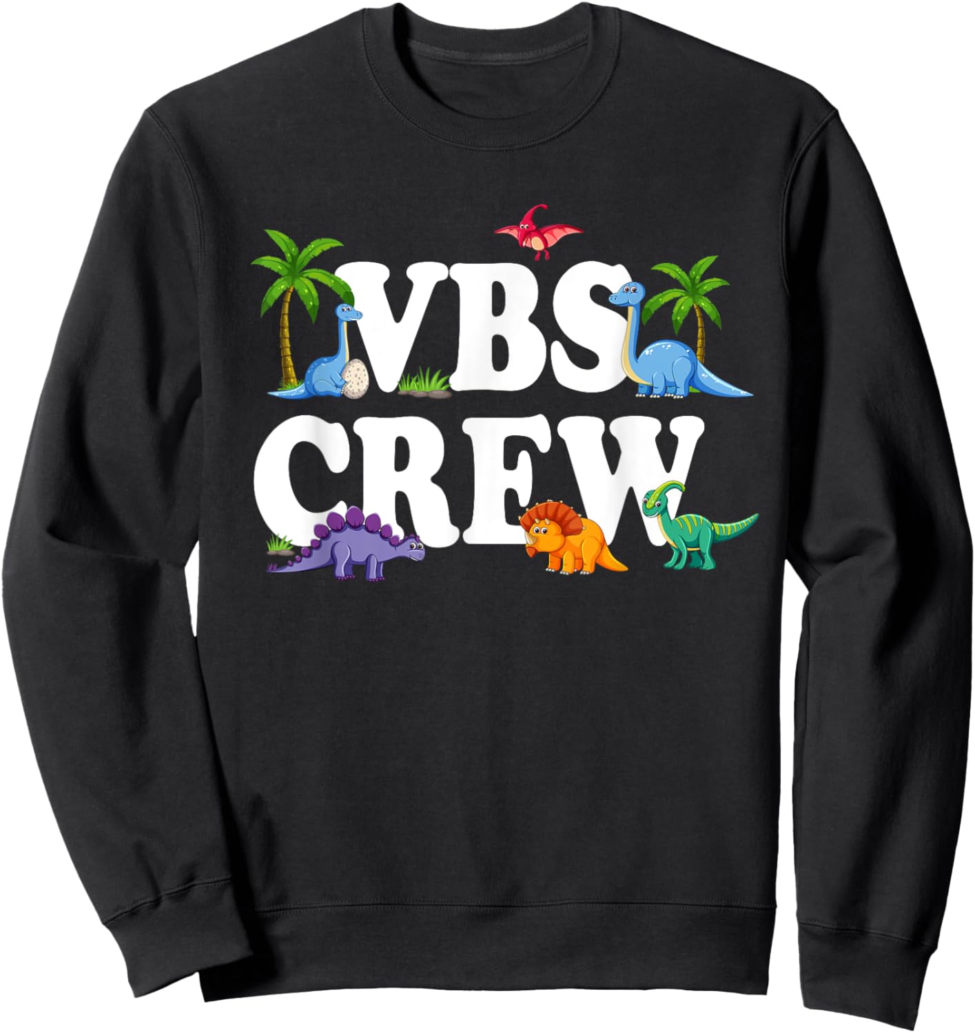 VBS Crew 2025 Vacation Bible School Dinosaur Sweatshirt - Sweatshirt | Black