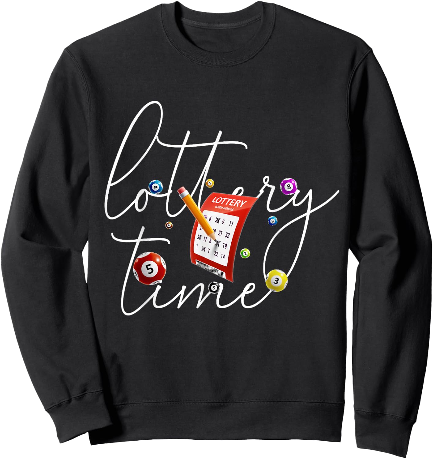 Lottery Scratcher Men Women Lucky Player Funny Bingo Sweatshirt - Sweatshirt | Black