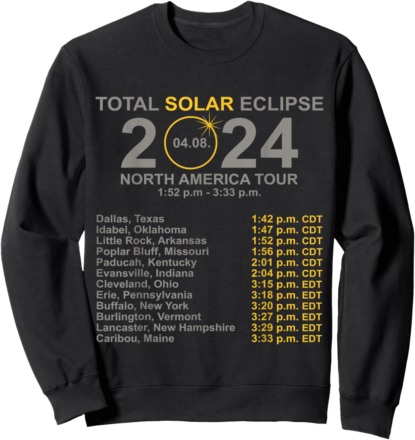 2024 Total Solar Eclipse April 8 Path Of The Eclipse Sweatshirt - Sweatshirt | Black