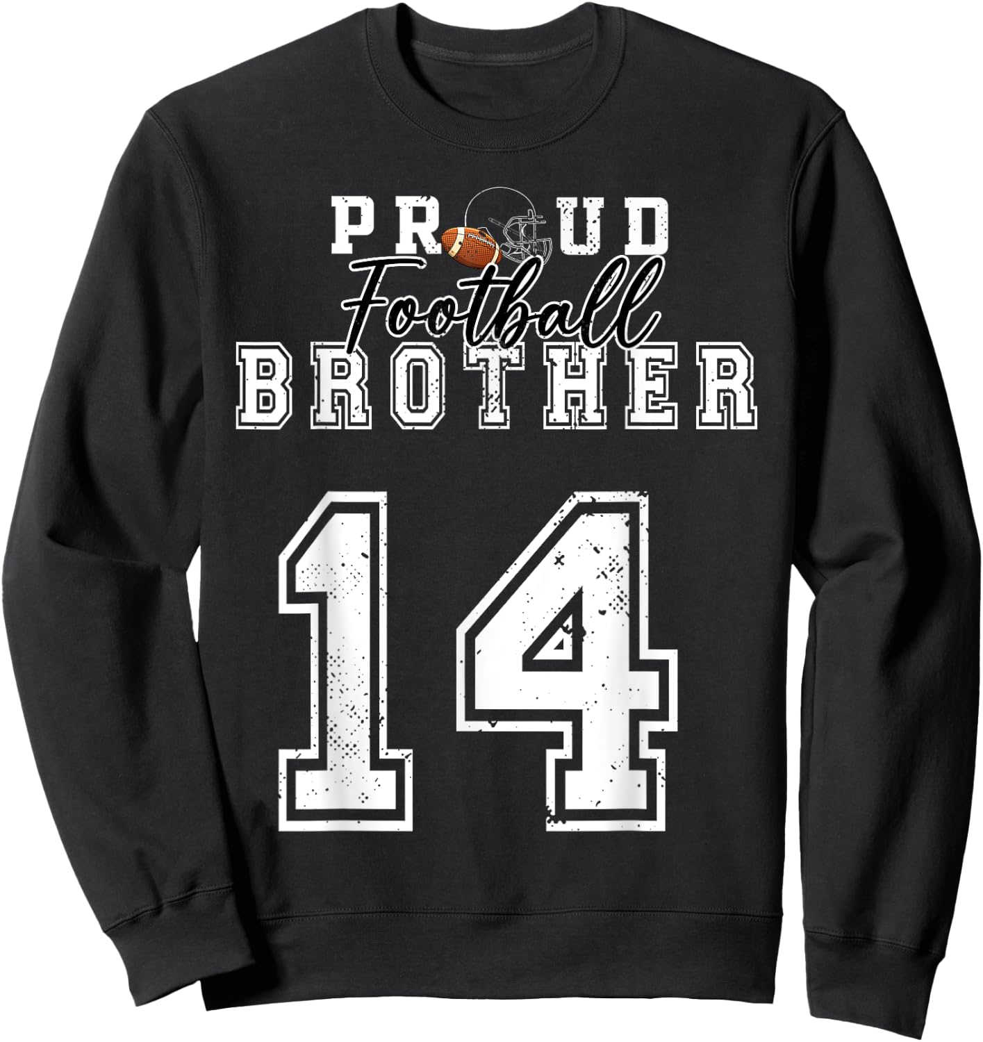 Custom Proud Football Brother Number 14 Personalized Men Boy Sweatshirt - Sweatshirt | Black