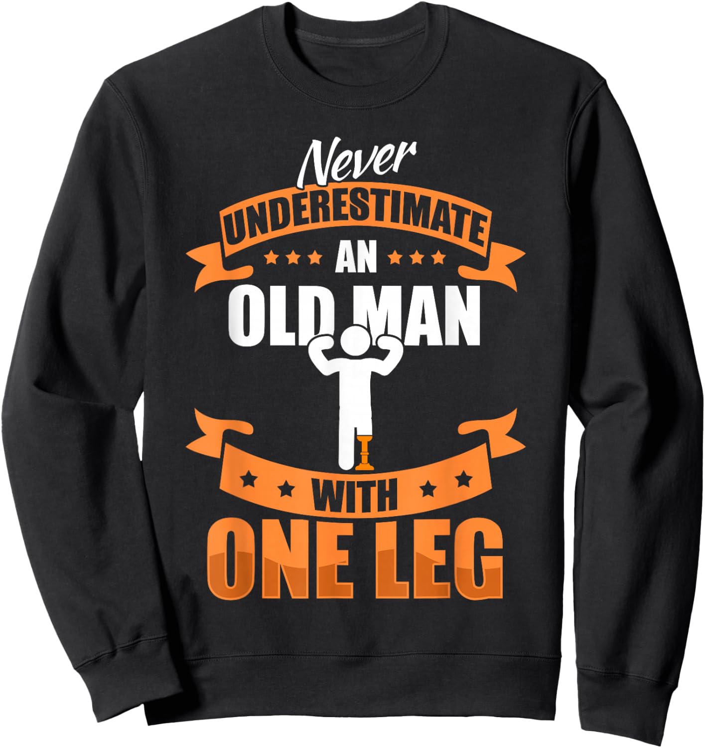 Leg Prosthesis Old Man & Leg Amputation Prosthesis Sweatshirt - Sweatshirt | Black