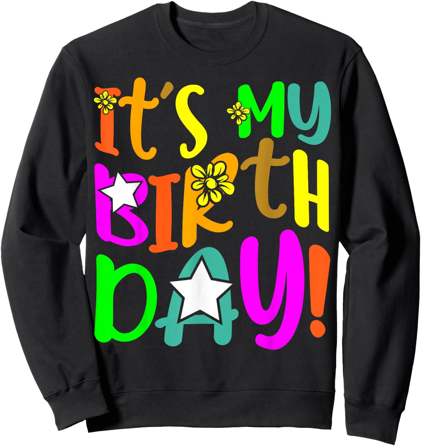 Boys and Girls - It´s My Birthday Sweatshirt - Sweatshirt | Black