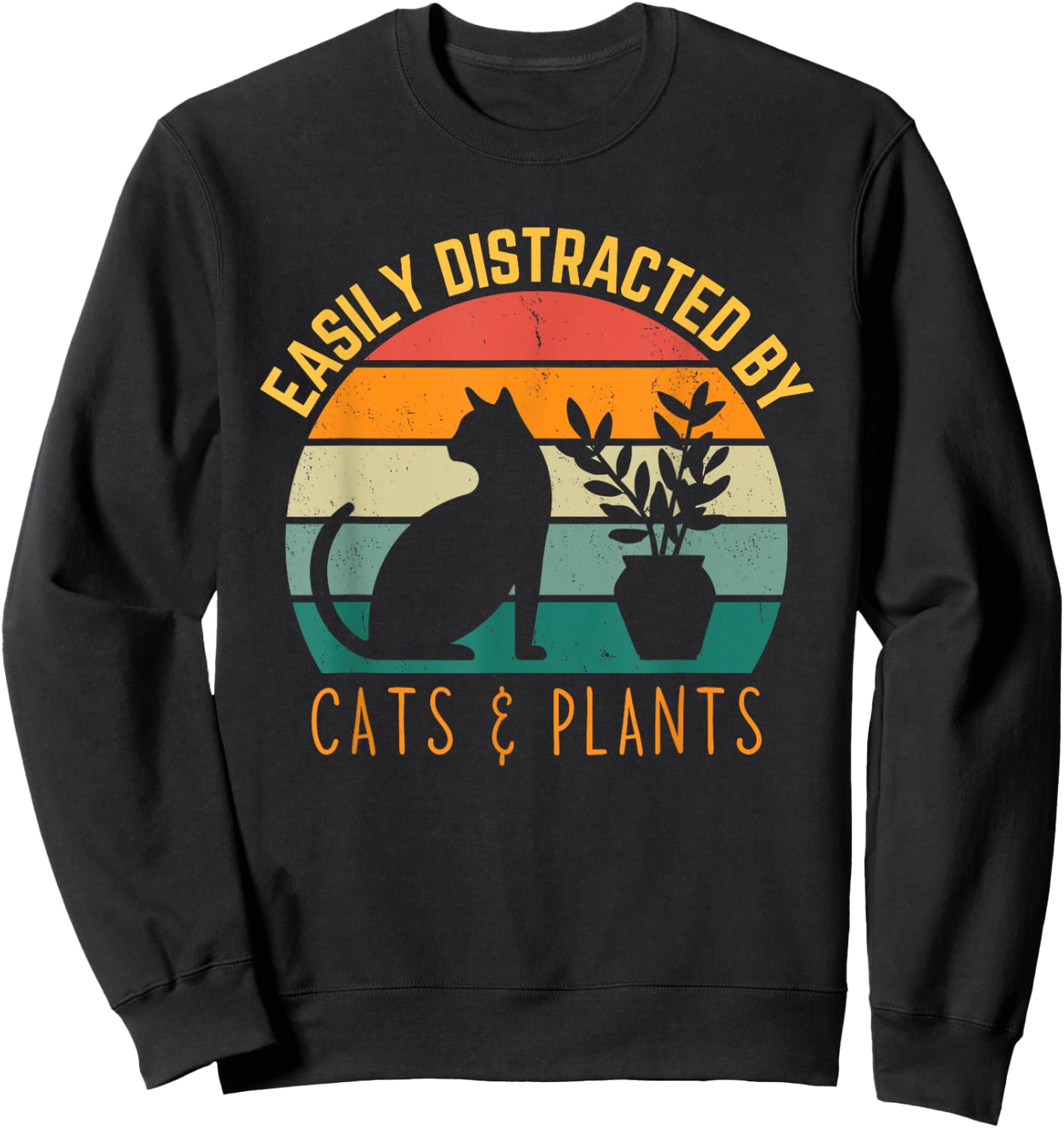 Easily Distracted By Plants & Cats Retro Pet Cat Plant Lover Sweatshirt - Sweatshirt | Black
