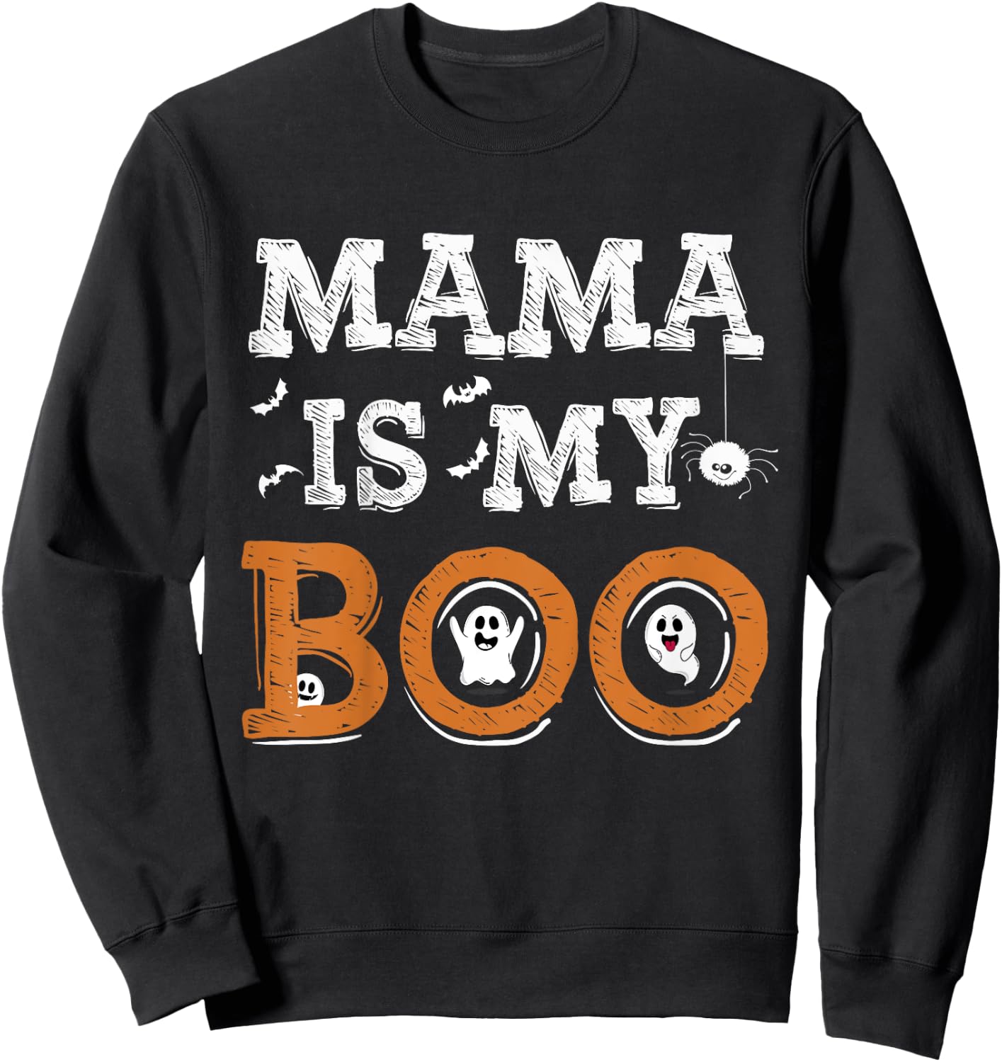 Cute Mama Is My Boo Kids Mom Funny Daughter Son Sweatshirt - Sweatshirt | Black