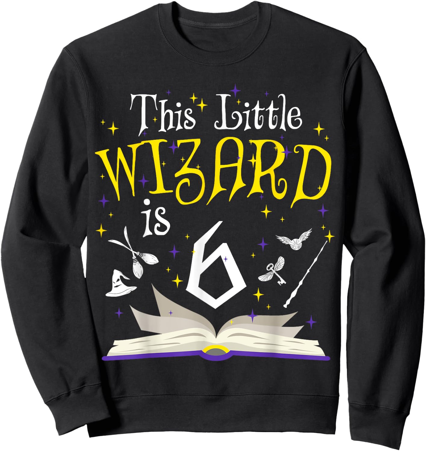 6th B-Day Magic Wizard 6 Year Old Birthday Matching Family Sweatshirt - Sweatshirt | Black