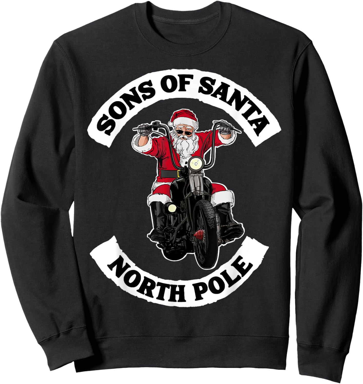 Sons of Santa Biker Santa Funny Santa on Motorcycle Sweatshirt - Sweatshirt | Black