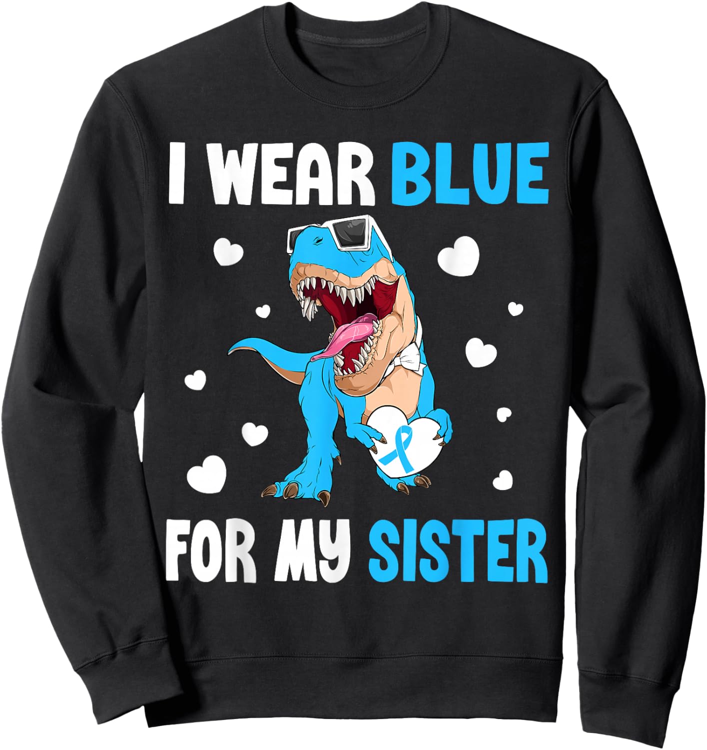 I Wear Bleu For My Sister Dinosaur Diabetes Awareness Sweatshirt - Sweatshirt | Black