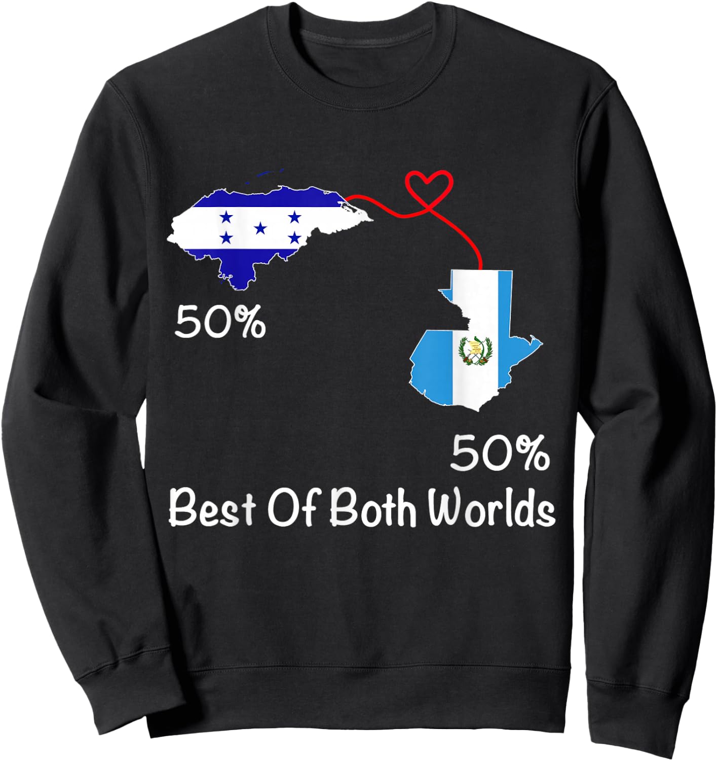 Half Honduran Half Guatemalan Flag Map Guatemala Sweatshirt - Sweatshirt | Black