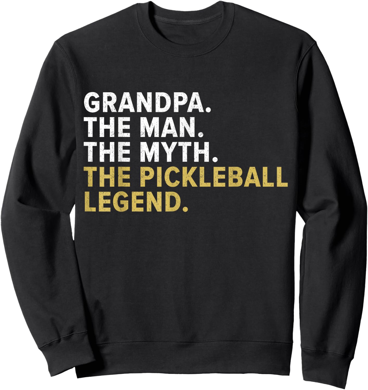 Funny Pickleball Shirts - Retirement Pickle Ball Sweatshirt - Sweatshirt | Black