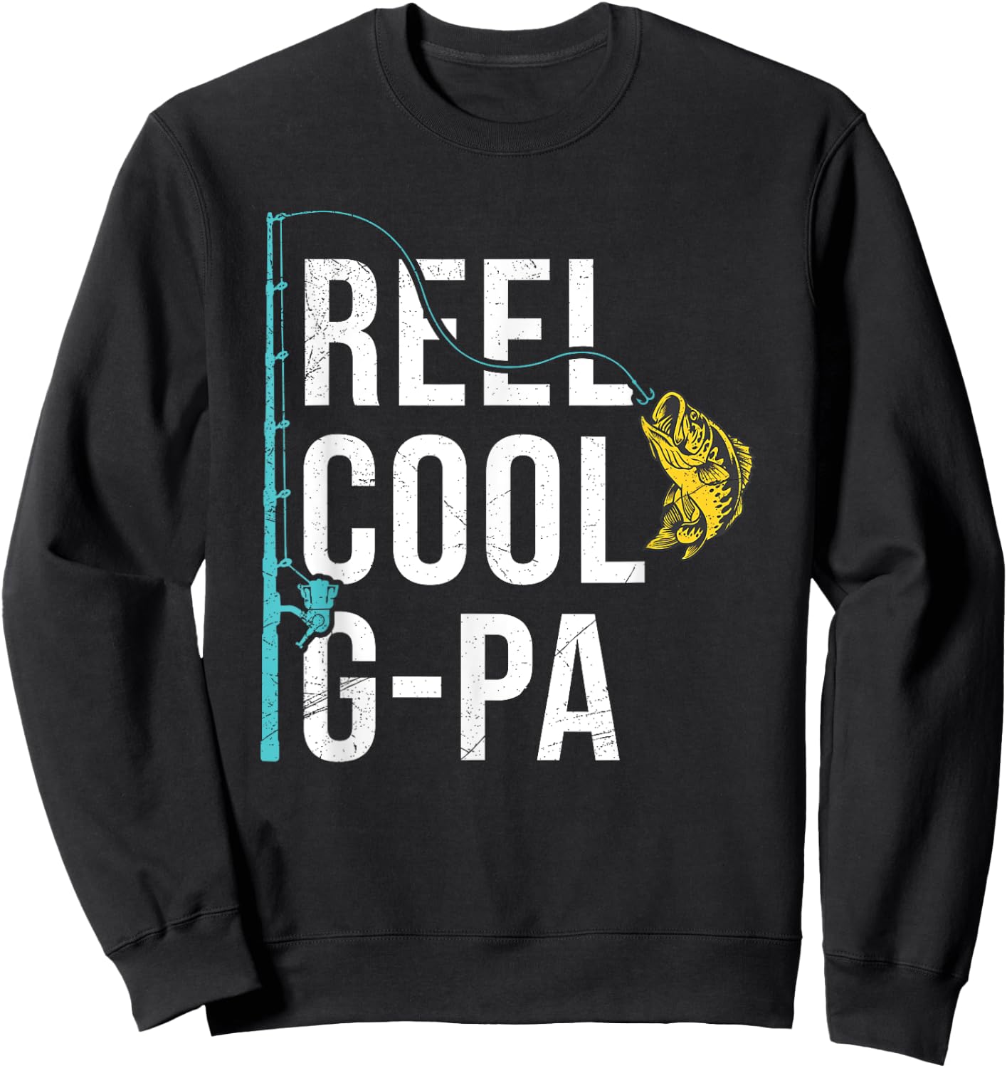 Reel Cool G-Pa Fishing Shirt Funny Grandpa Father's Day Sweatshirt - Sweatshirt | Black