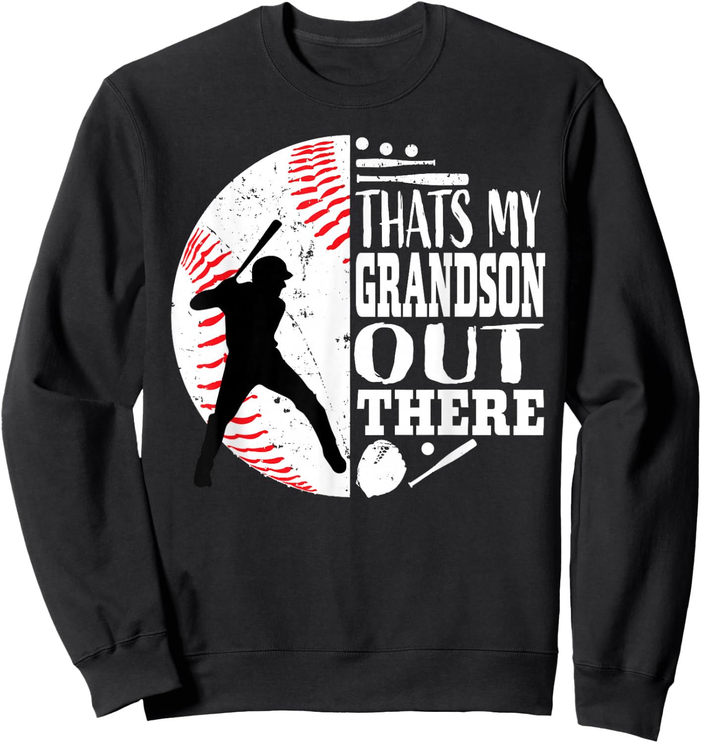 Thats My Grandson Out There Baseball Grandma Grandpa Graphic Sweatshirt - Sweatshirt | Black