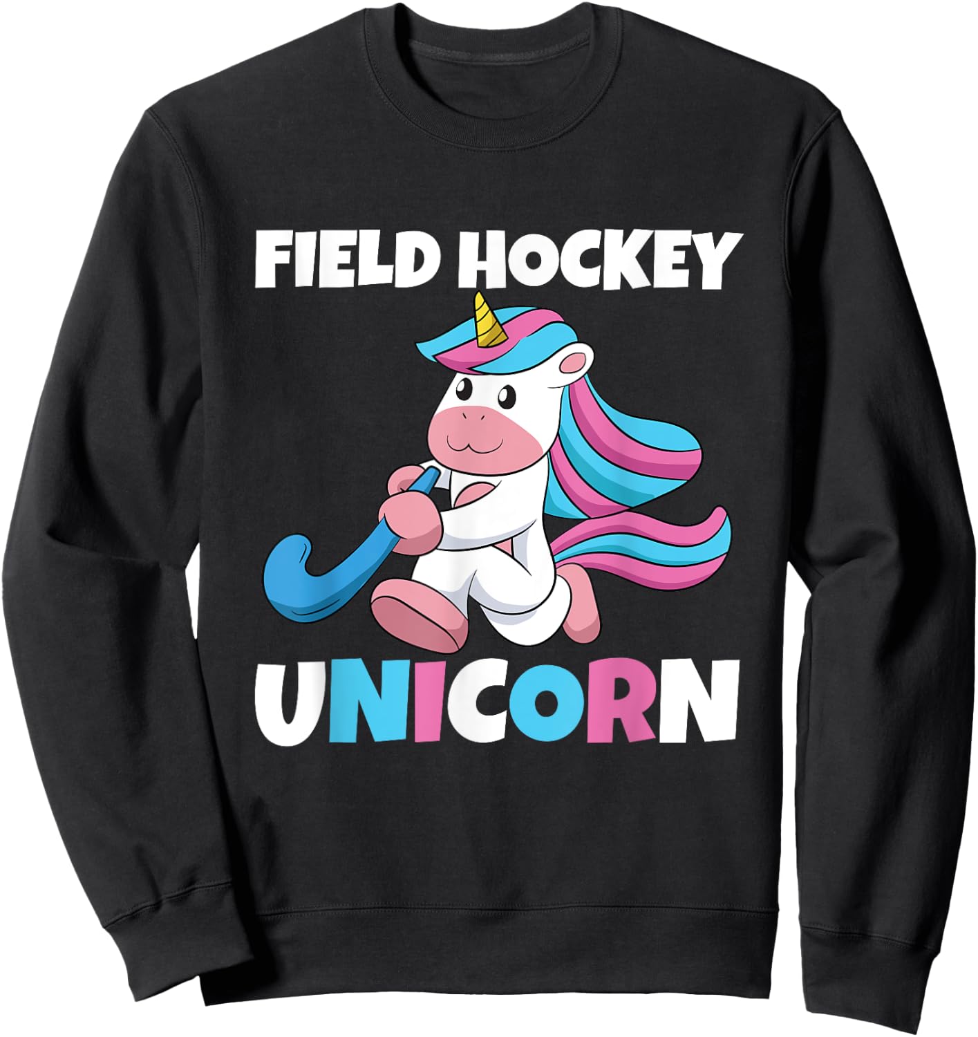 Field Hockey Unicorn Scoring Sports Assists Goalkeeper Sweatshirt - Sweatshirt | Black