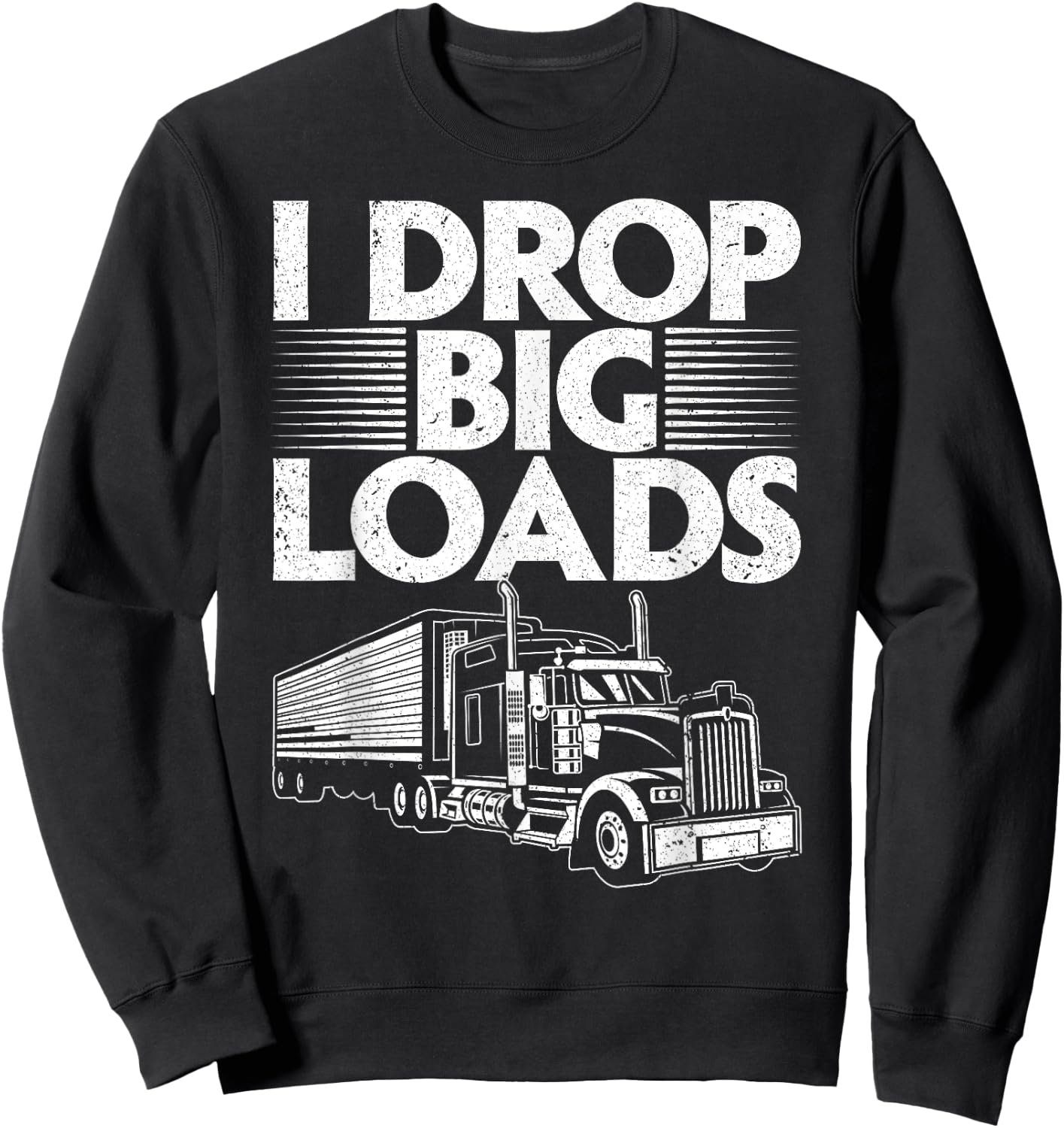 Funny Trucker Design Women Semi Truck Driver Lover Sweatshirt - Sweatshirt | Black