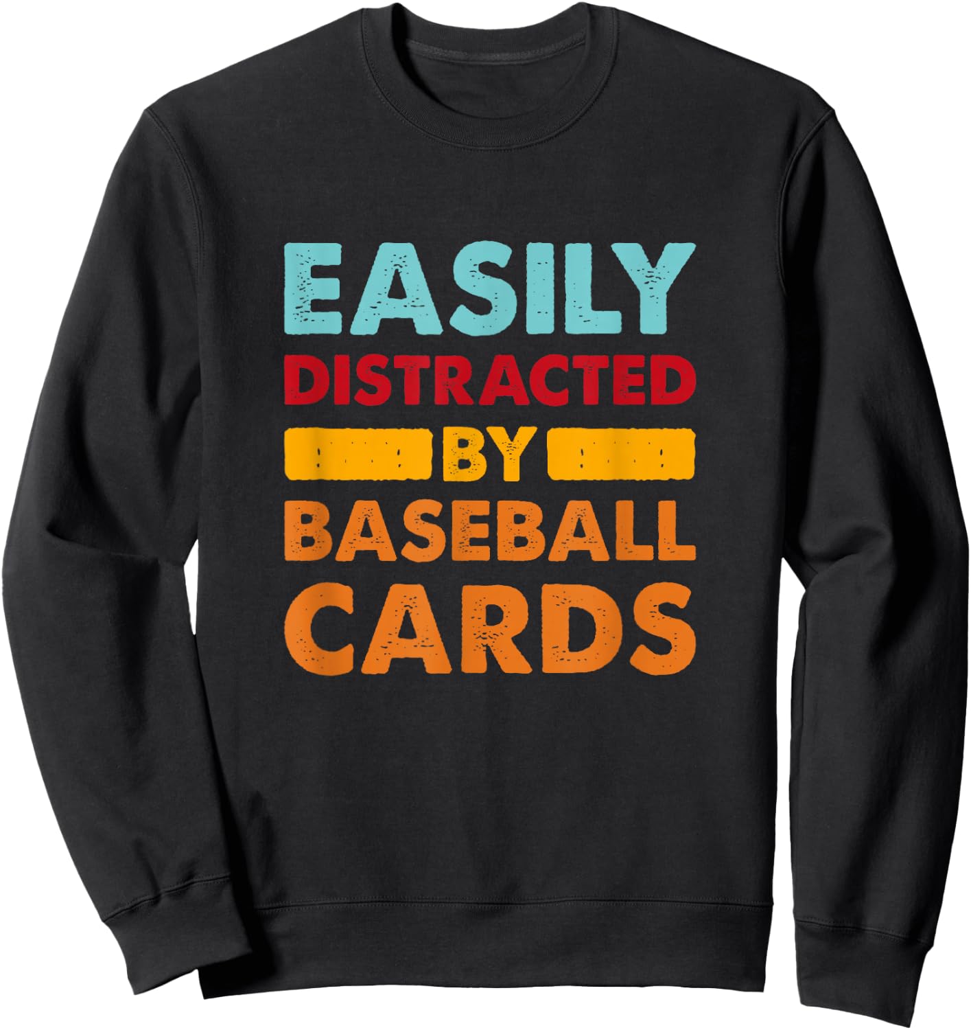 Easily Distracted By Baseball Cards, Sports Card Collector Sweatshirt - Sweatshirt | Black