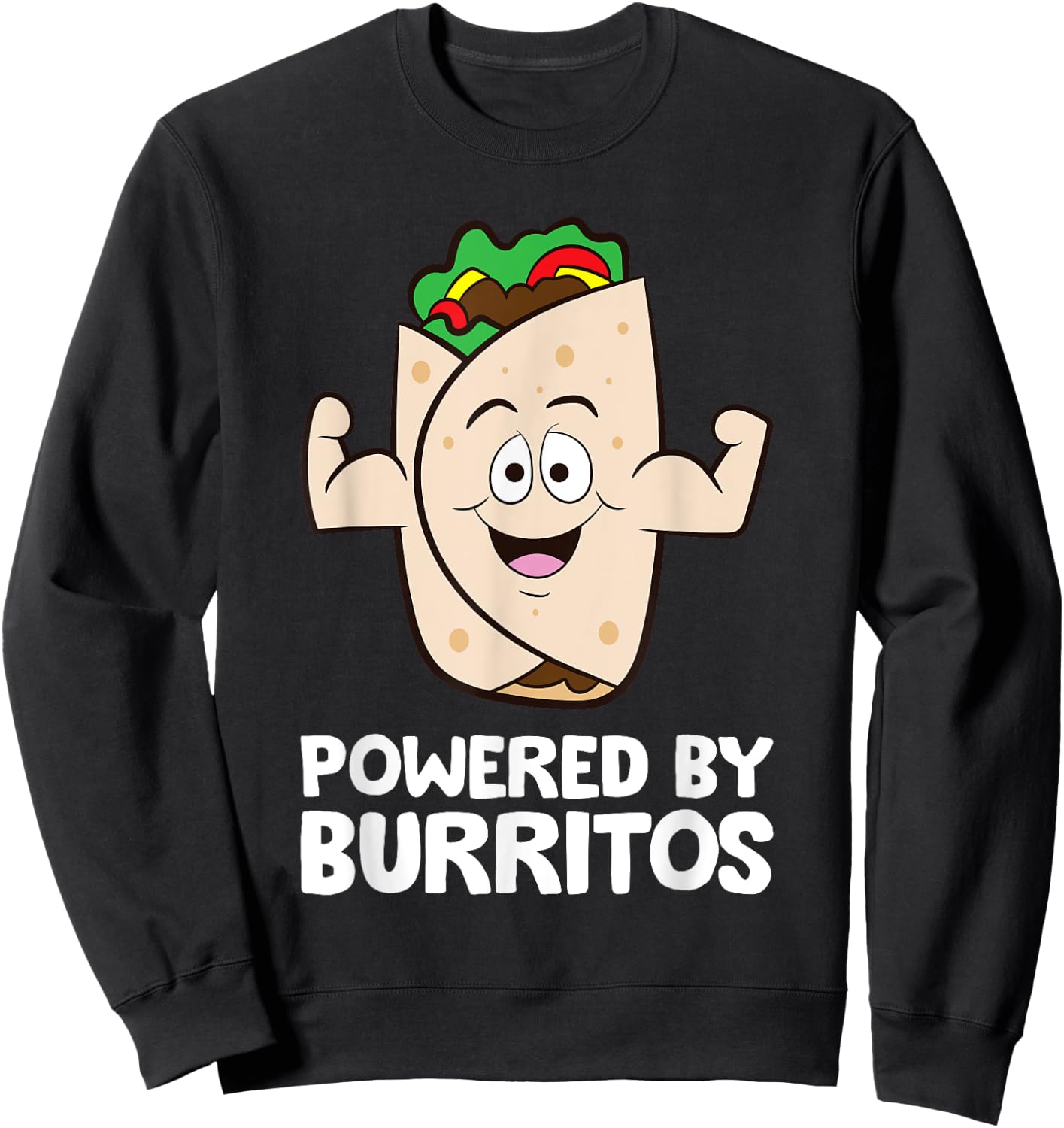 Mexican Food Burrito Lover Powered By Burritos Sweatshirt - Sweatshirt | Black