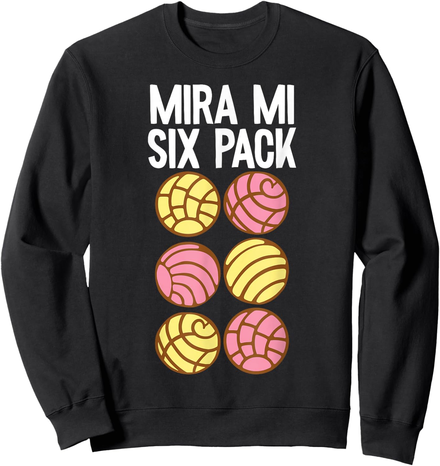Conchas Pan Dulce Latina Mexican Mujer Concha Pastry Sweatshirt - Sweatshirt | Black