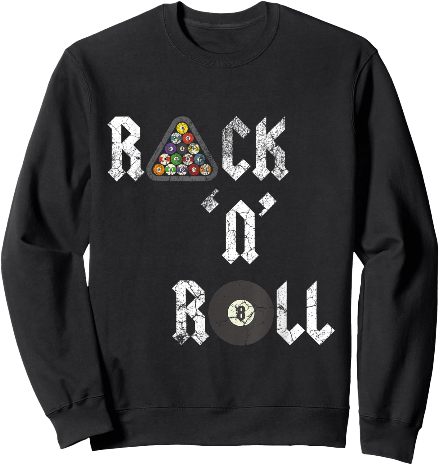 Rack 'N' Roll Funny pool billiards cue sports eight ball 2 Sweatshirt - Sweatshirt | Black