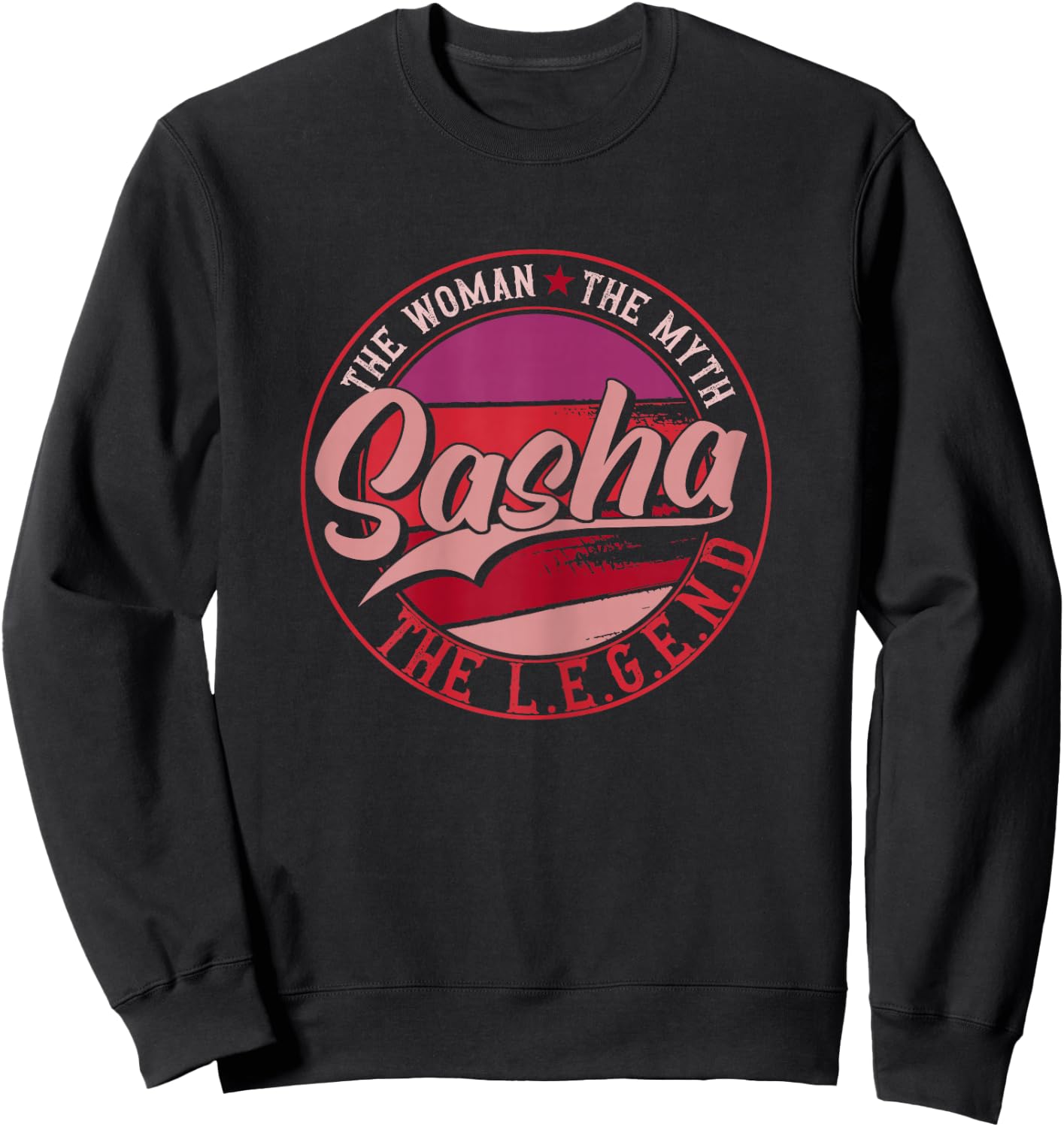 Sasha the Lady of Myth the Legend Sweatshirt - Sweatshirt | Black