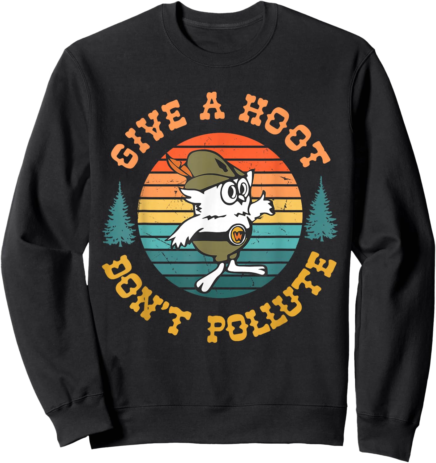 Give A Hoot Don't Pollute Retro Vintage Sweatshirt - Sweatshirt | Black