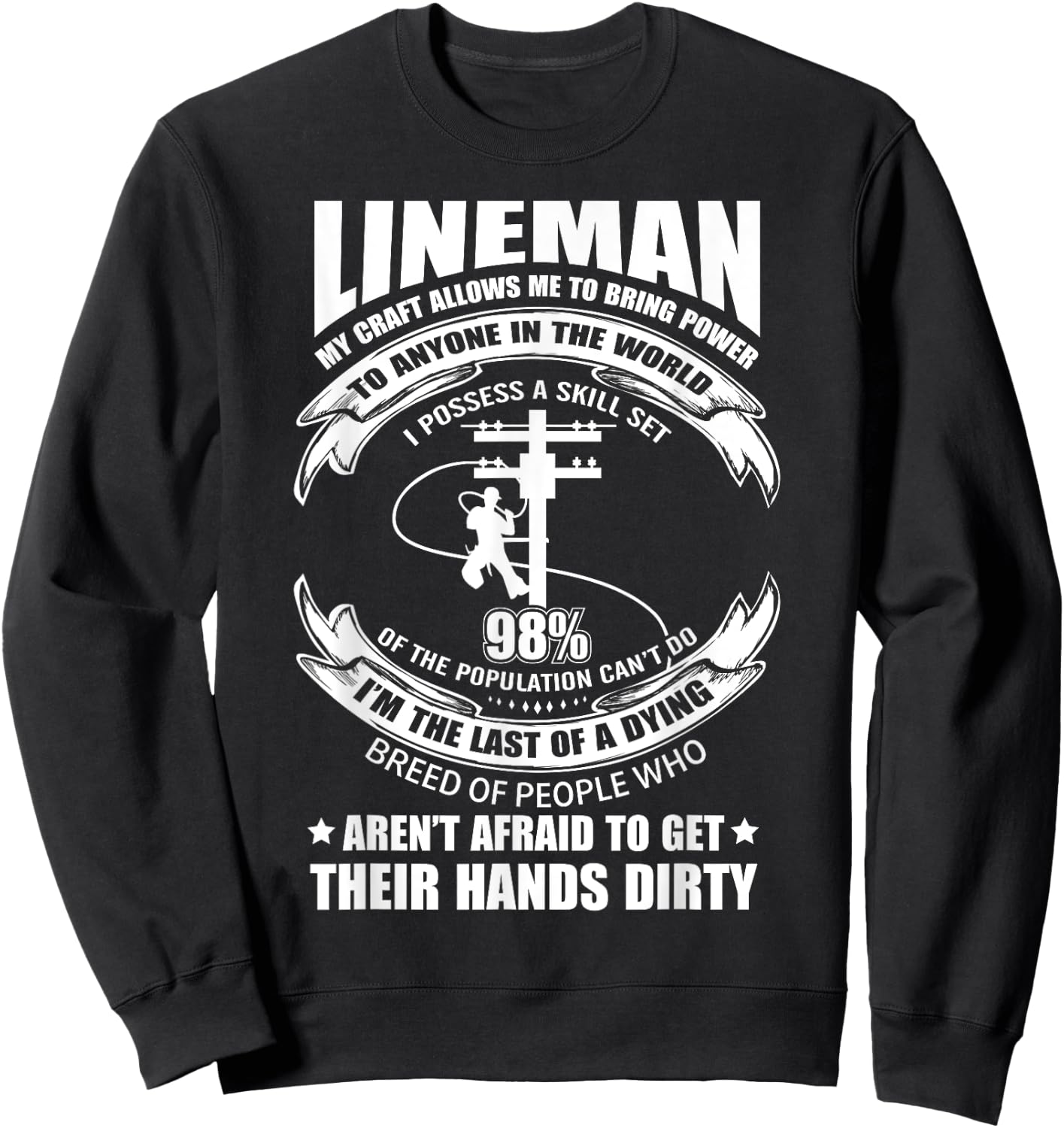 Power Lineman Electric My Craft To Bring Power Skill Set Sweatshirt - Sweatshirt | Black