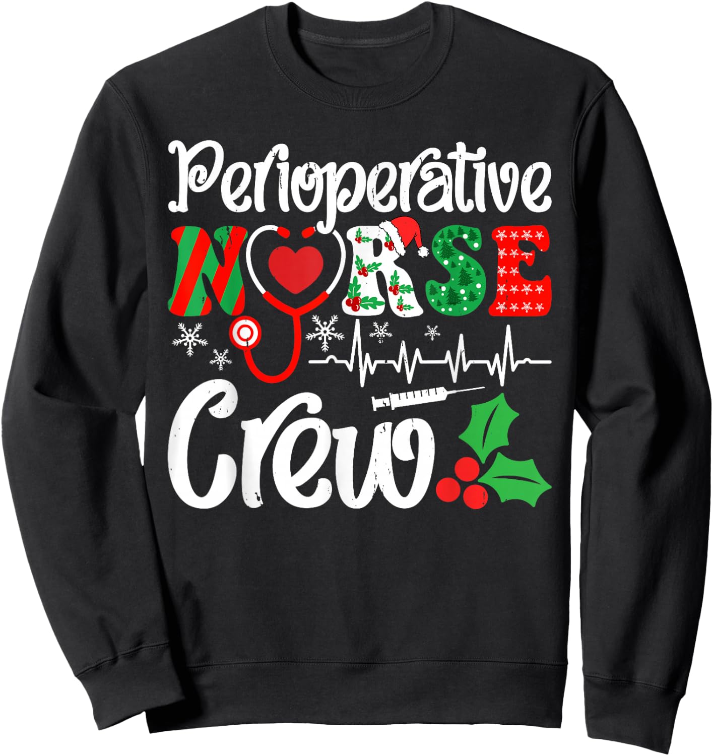 Holiday Perioperative Nurse Crew Christmas Squad Nursing Sweatshirt - Sweatshirt | Black