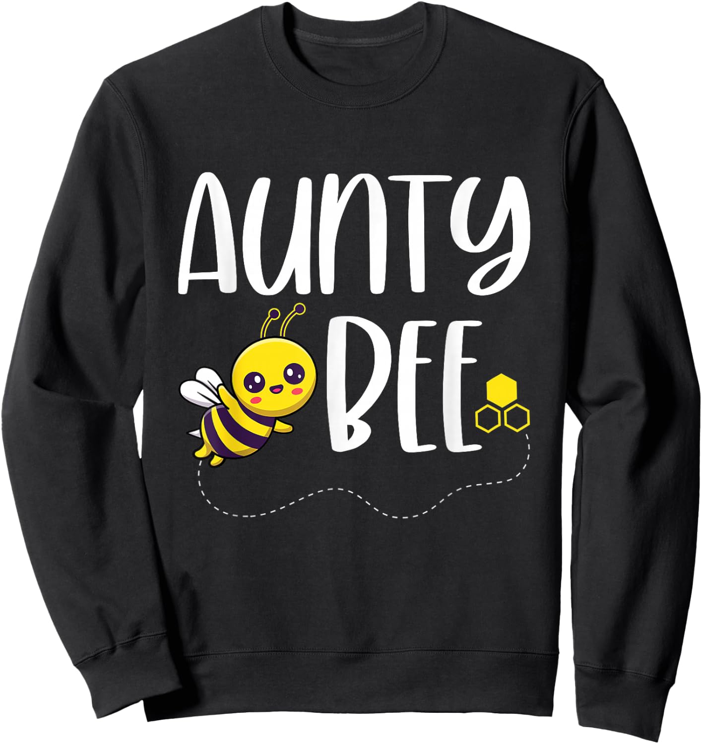 Birthday Bee Family Matching Aunty Bee Auntie Beekeeper Aunt Sweatshirt - Sweatshirt | Black