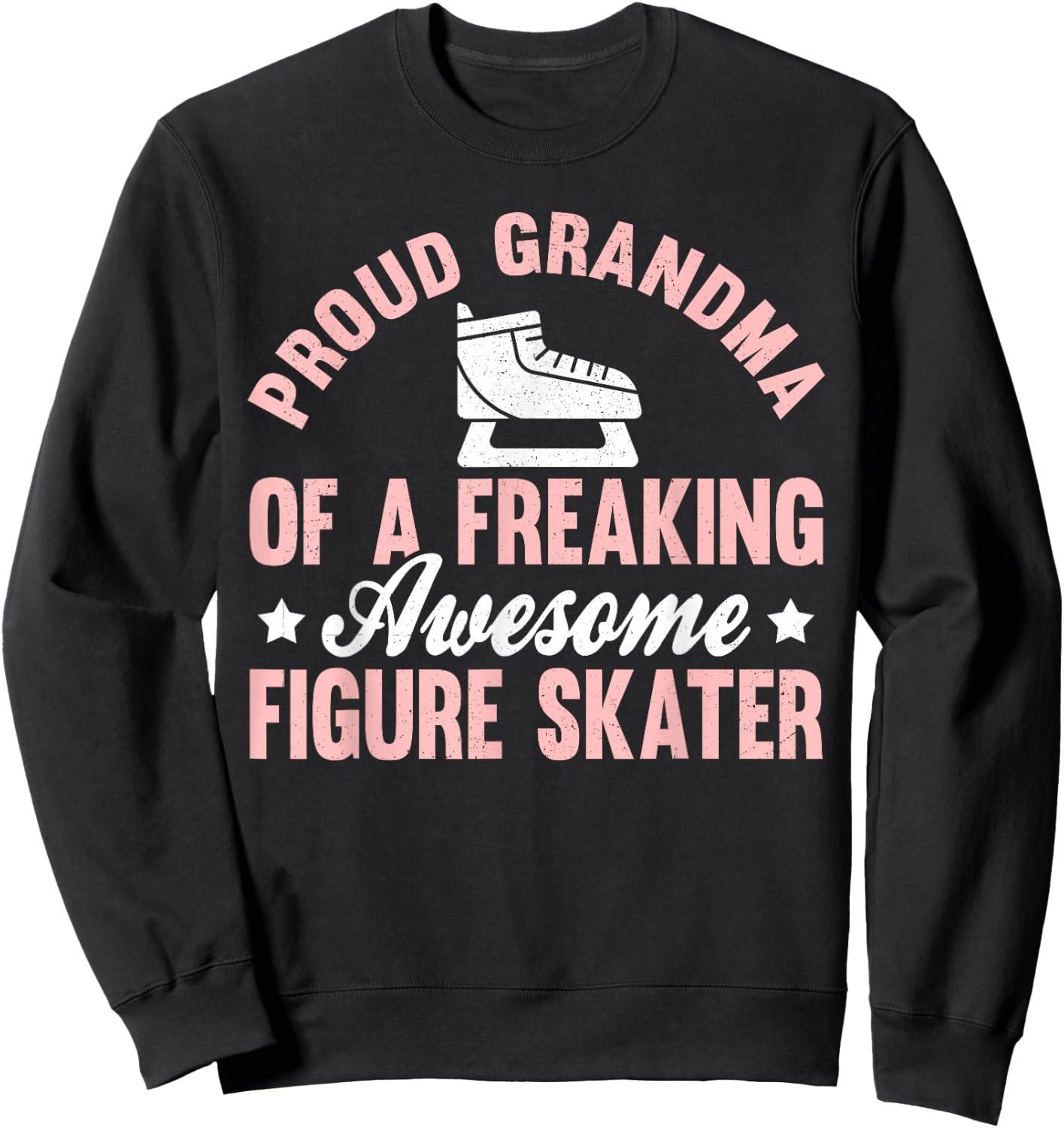 Figure Skater Ice Skate Figure Skating Grandma Sweatshirt - Sweatshirt | Black