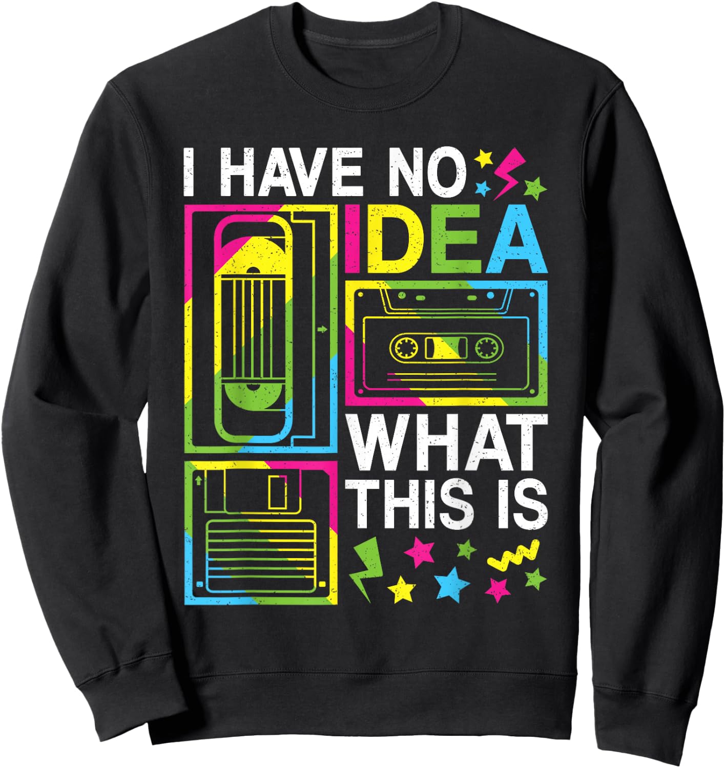 I Have No Idea What This Is 80s 90s Outfit Girls Boys Kids Sweatshirt - Sweatshirt | Black