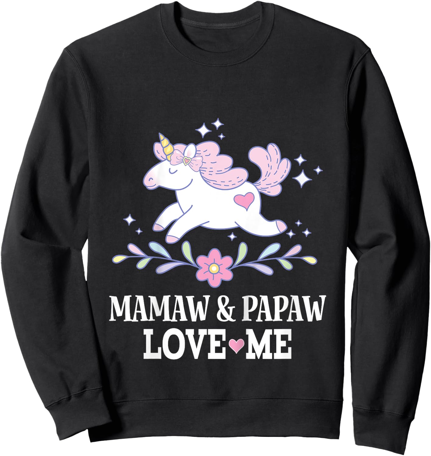 Mamaw and Papaw Love Me Granddaughter Unicorn Sweatshirt - Sweatshirt | Black
