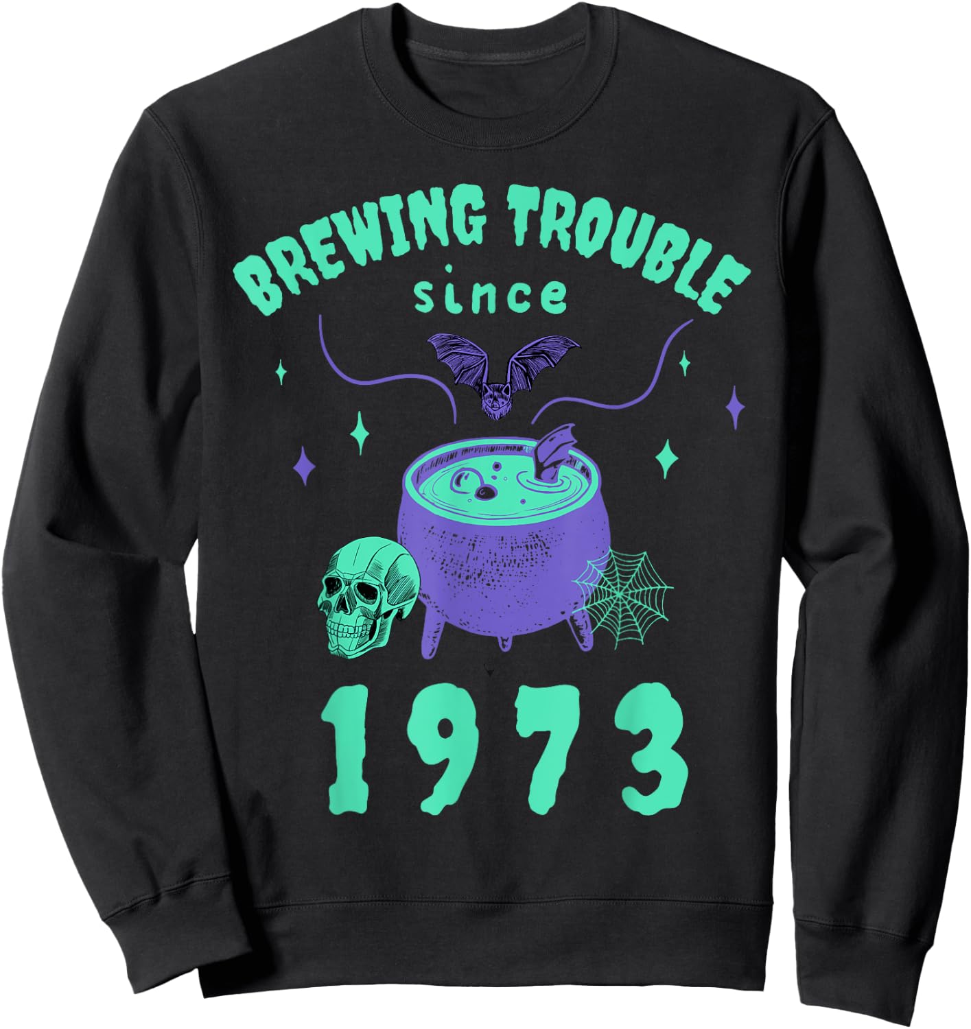 1973 funny Halloween Costume Birthday Sweatshirt - Sweatshirt | Black