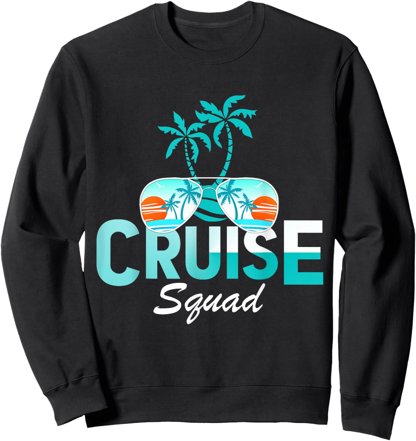Cruise Squad Family Matching Cruise Trip Vacation Designs Sweatshirt - Sweatshirt | Black
