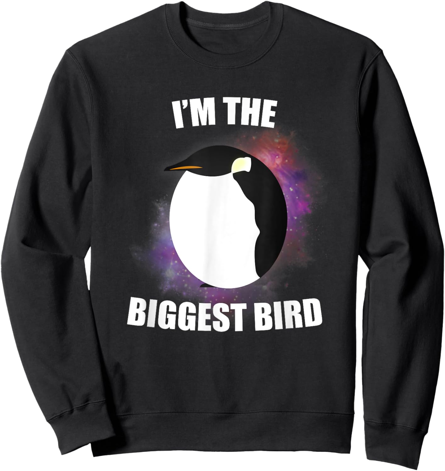 I'm The Biggest Bird Sweatshirt - Sweatshirt | Black