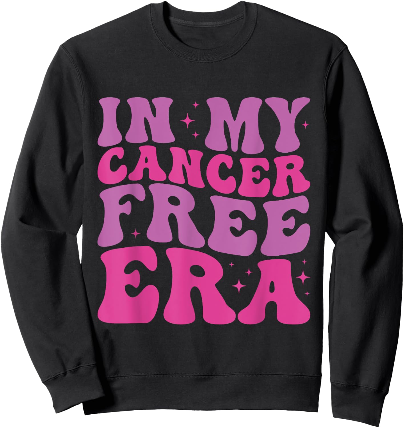 In My Cancer Free Era Sweatshirt - Sweatshirt | Black