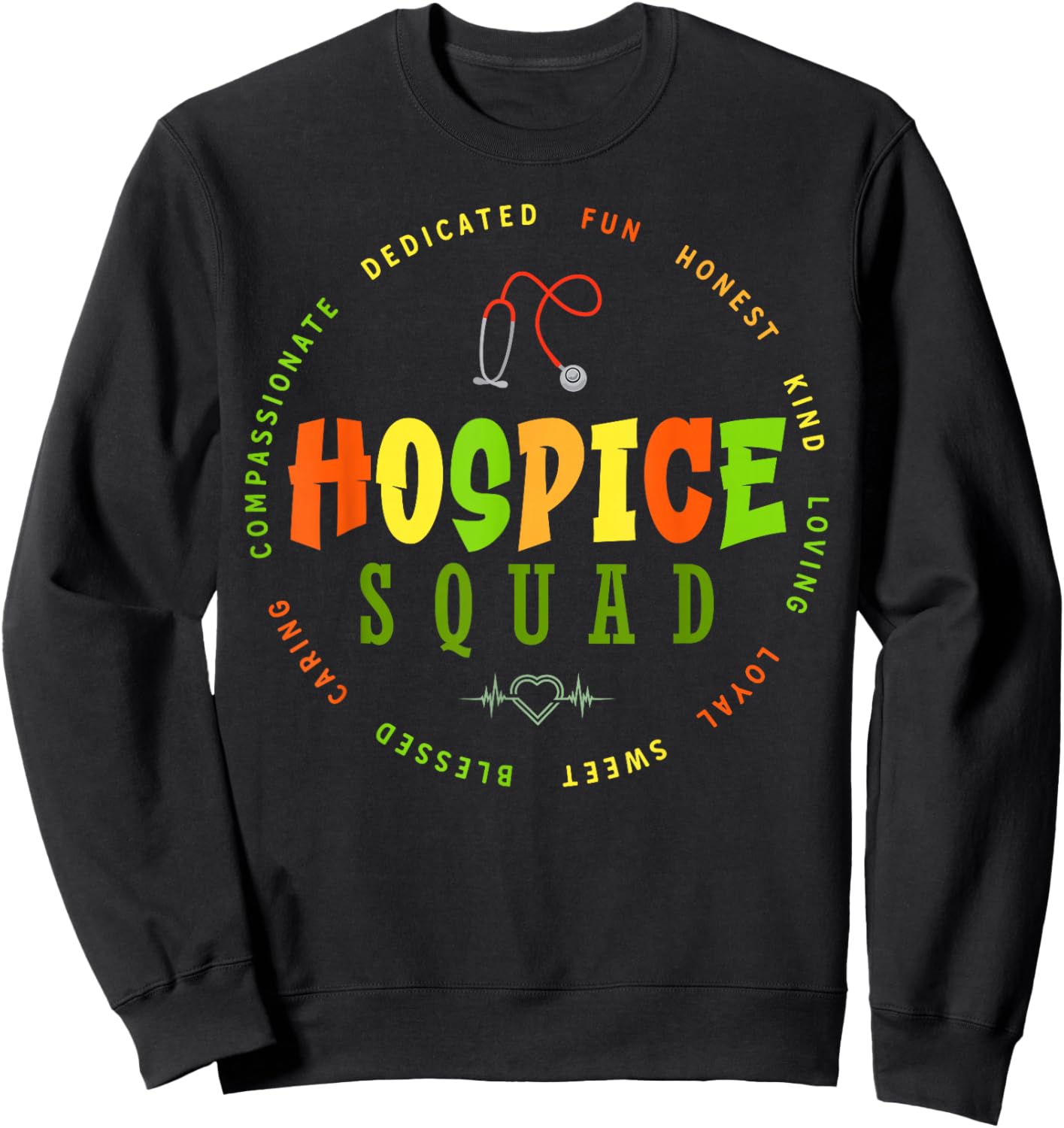 Hospice Nurse Apparel - Hospice Squad Sweatshirt - Sweatshirt | Black