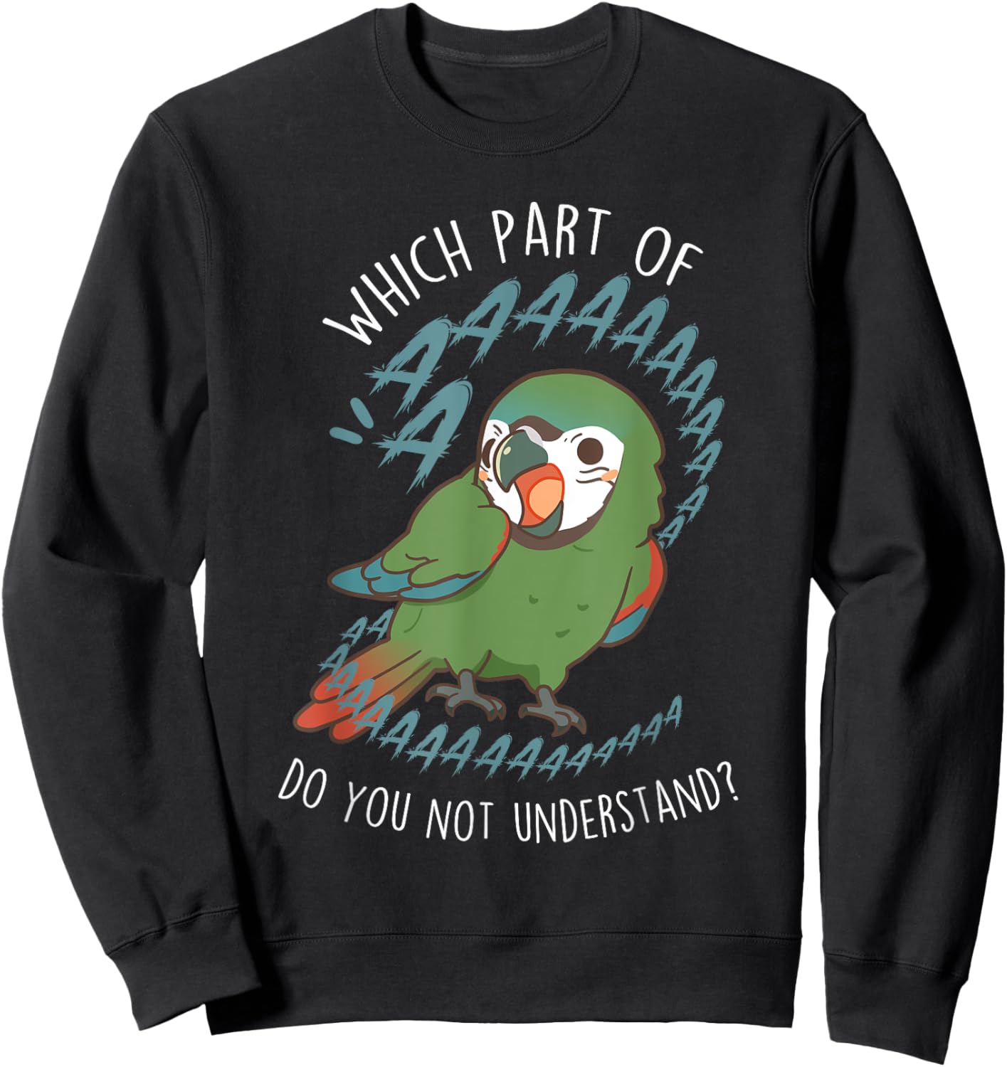 Severe Macaw Parrot Aaaa, Funny Cute Pet Mini Macaw Mom Dad Sweatshirt - Sweatshirt | Black