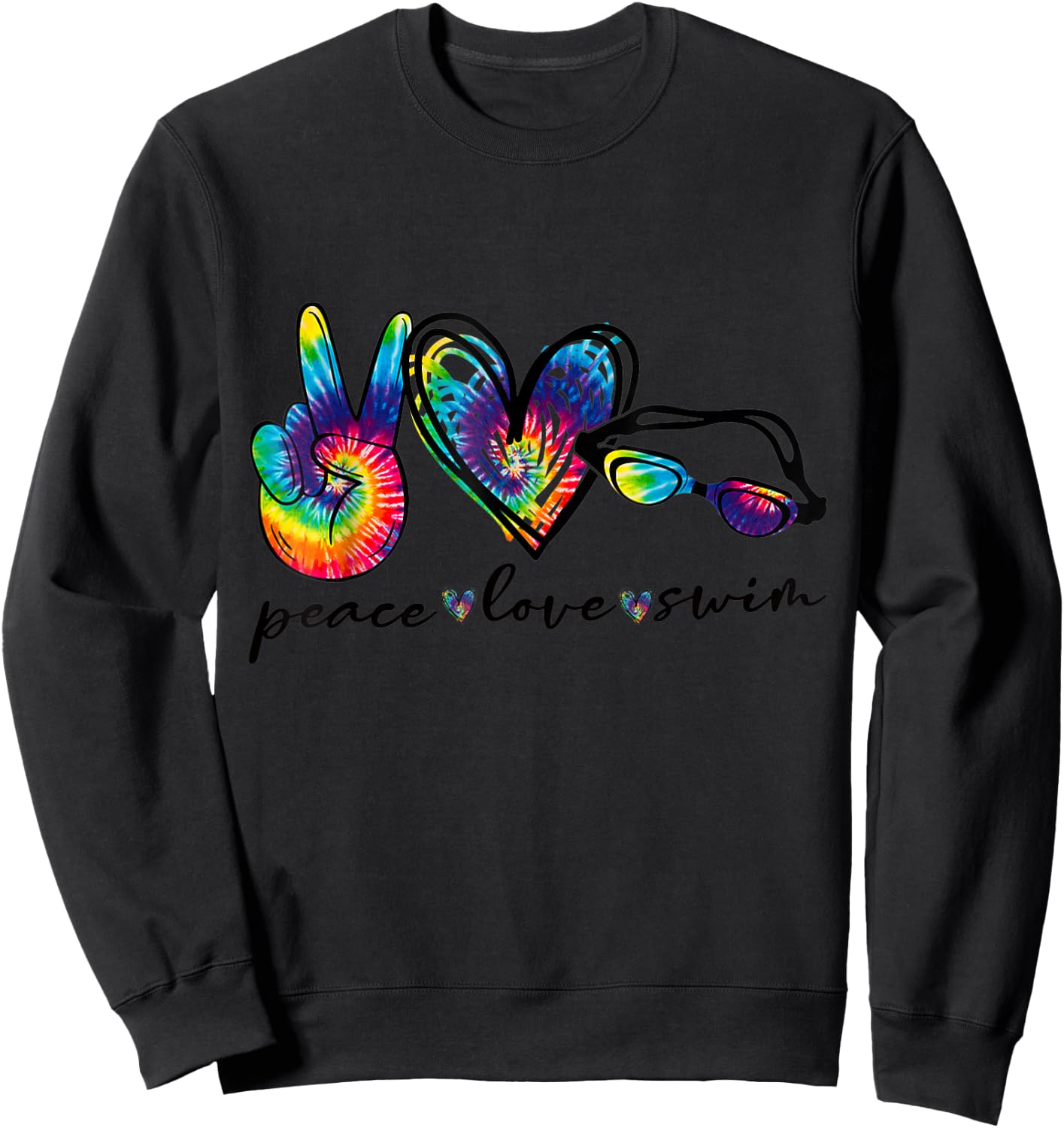 Peace Love Swim Goggles Tie Dye Swimmer Swimming Sweatshirt - Sweatshirt | Black