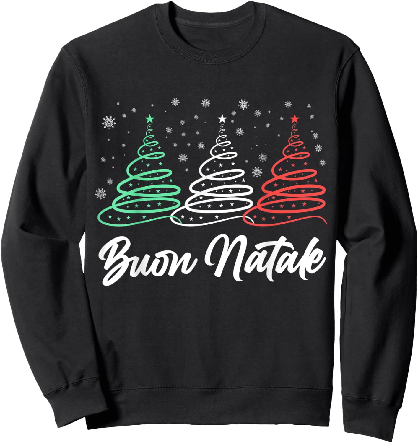 Funny Buon Natale Italy Pride Xmas Holiday Italian Christmas Sweatshirt - Sweatshirt | Black