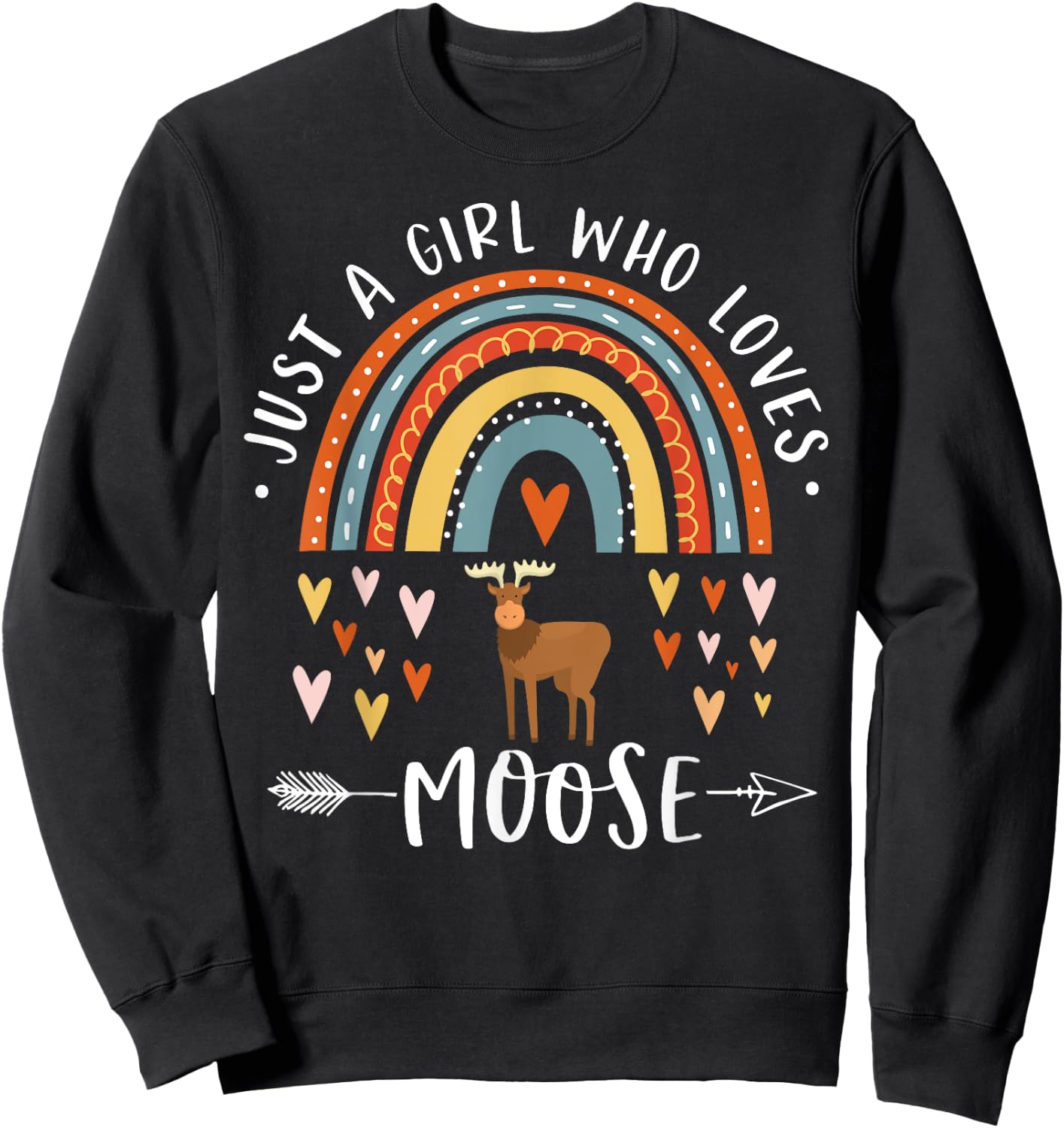 Just A Girl Who Loves Moose Rainbow Gifts For Moose Lover Sweatshirt - Sweatshirt | Black