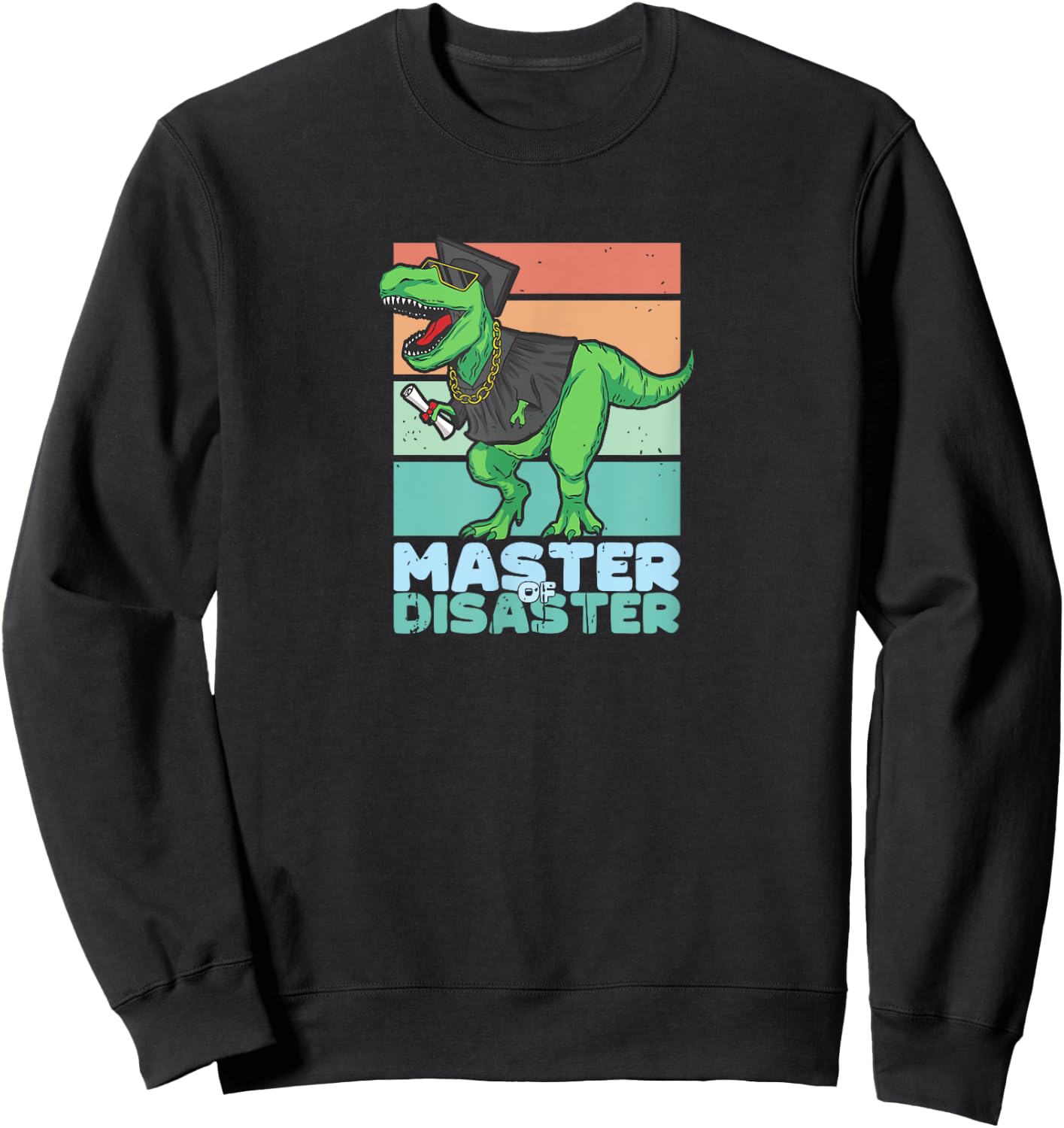 Master of Disaster | Graduation | Diploma | Gift Sweatshirt - Sweatshirt | Black