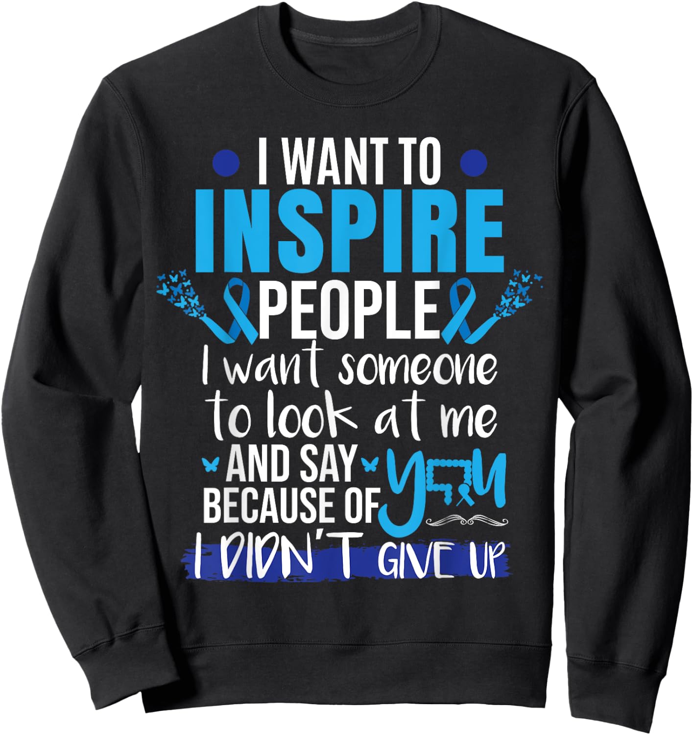 Colon Cancer Survivor Sweatshirt - Sweatshirt | Black