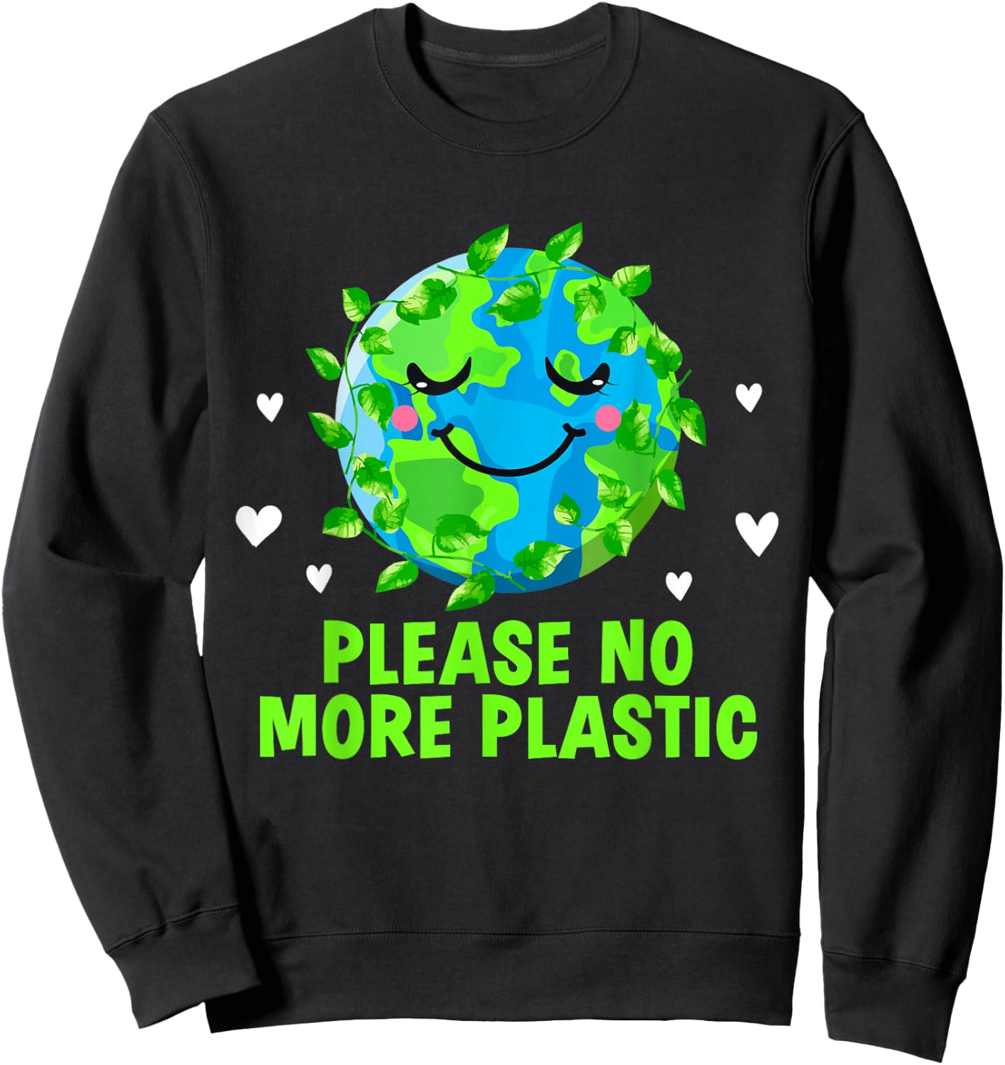 Please No More Plastic Ecology Sustainable Ecosystem Sweatshirt - Sweatshirt | Black