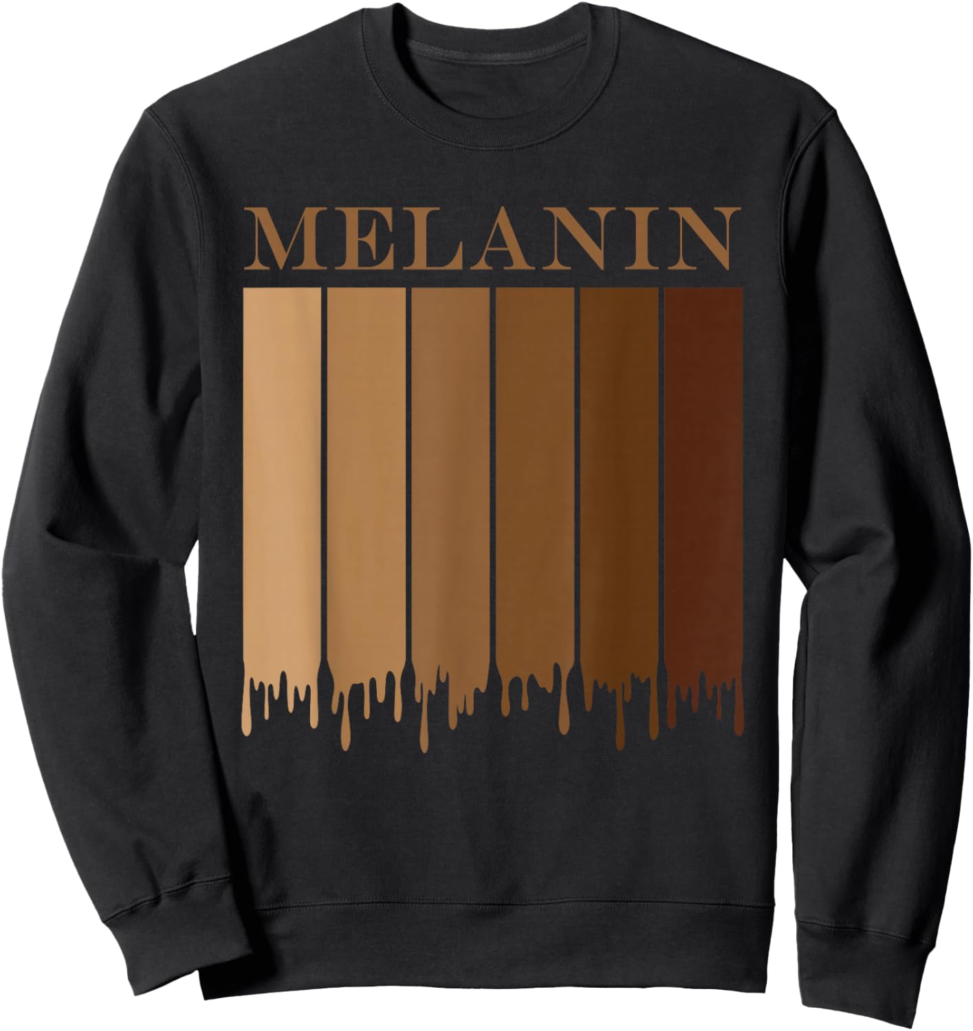 Drippin Melanin Black History Month shirt girls BHM Sweatshirt - Sweatshirt | Black