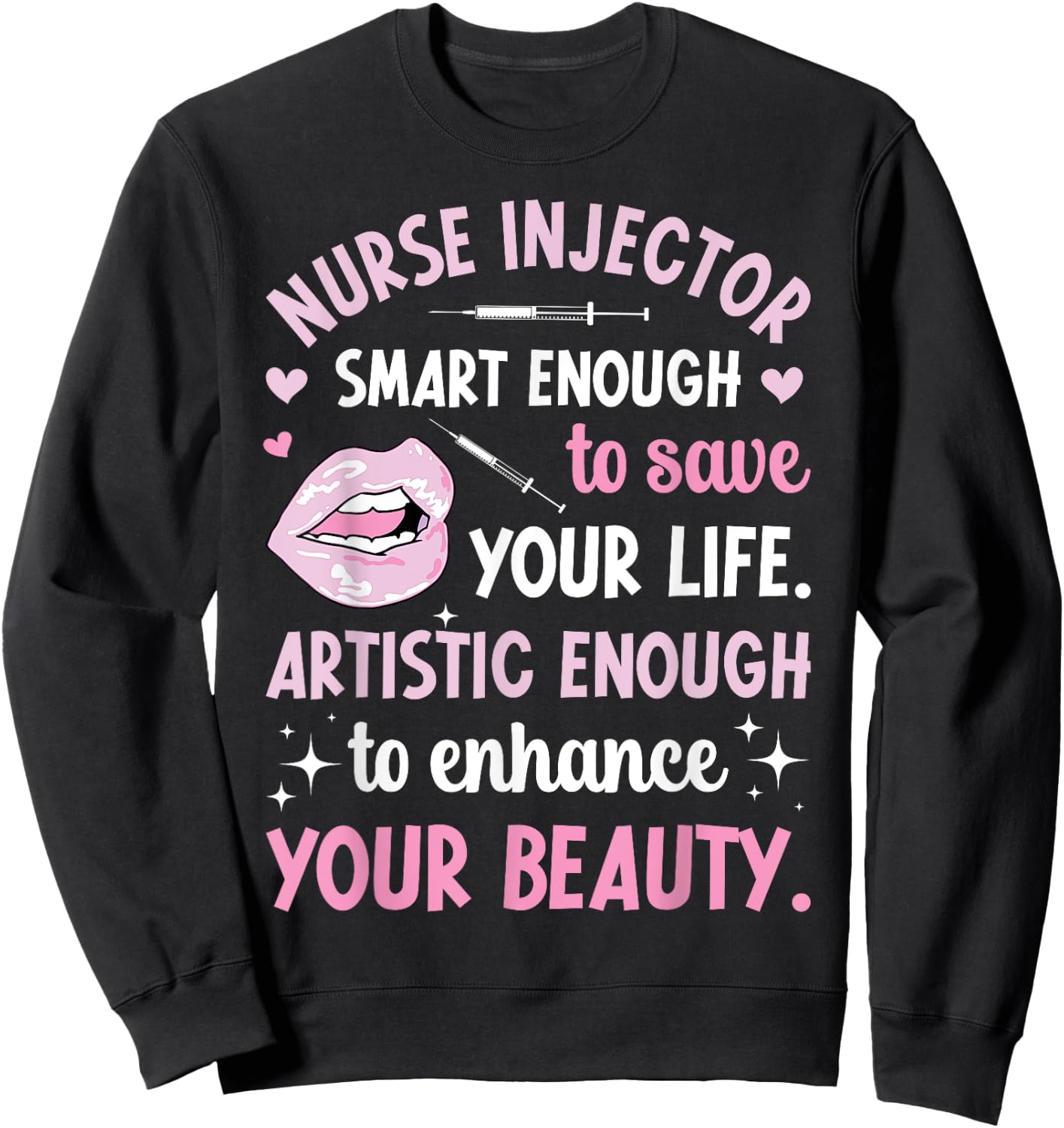 Nurse Injector Appreciation Aesthetic Nurse Injector Sweatshirt - Sweatshirt | Black