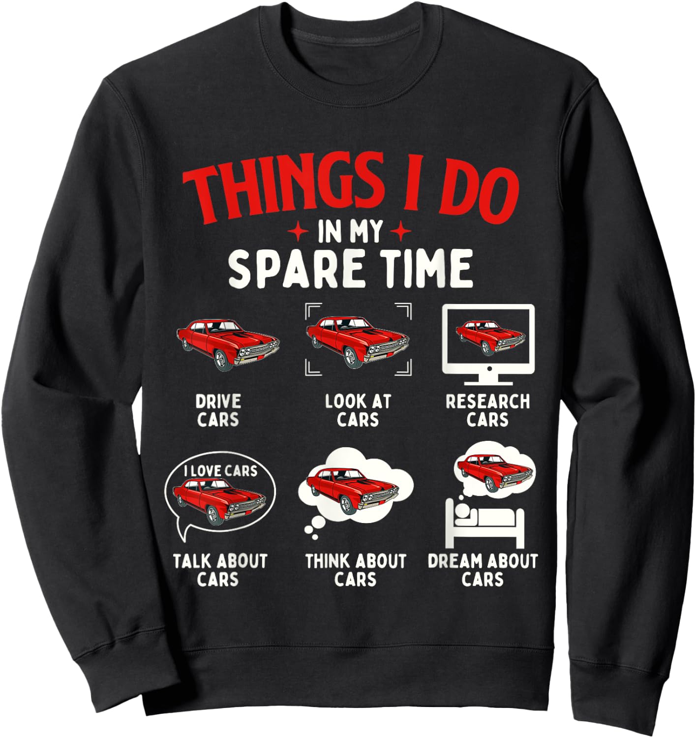 Things I Do In My Spare Time - Car Lover Engine Mechanic Sweatshirt - Sweatshirt | Black