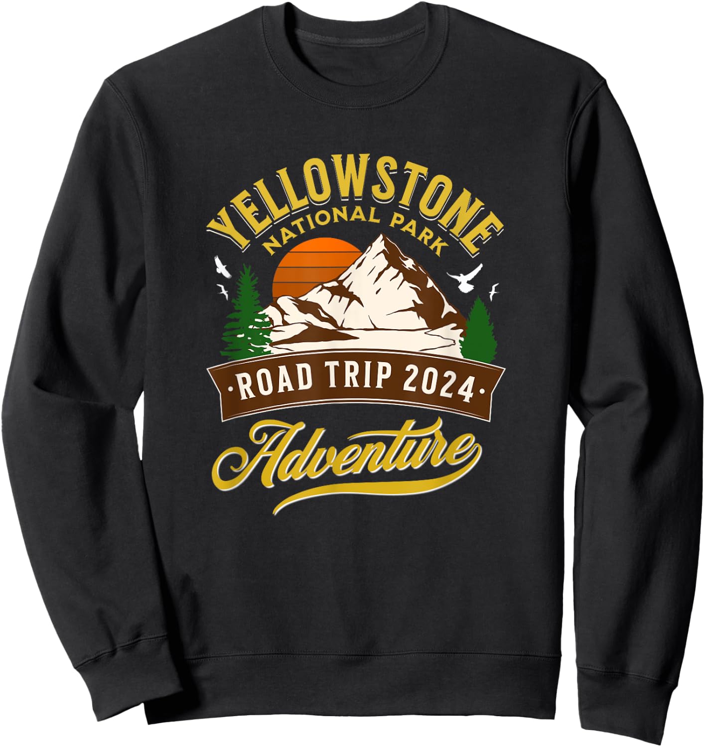 Yellowstone National Park Road Trip 2024 Sweatshirt - Sweatshirt | Black