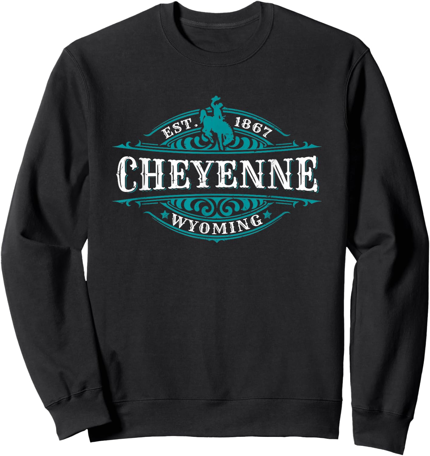 Cheyenne Wyoming Cowboy Western Design Novelty Souvenir Sweatshirt - Sweatshirt | Black