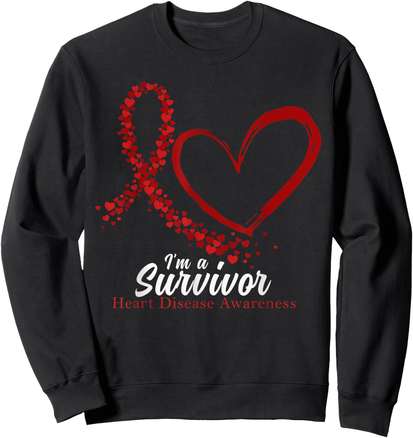 I'm A Survivor Heart Disease Awareness Month Sweatshirt - Sweatshirt | Black
